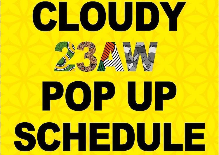 【お知らせ】CLOUDY2023秋冬のポップアップスケジュール