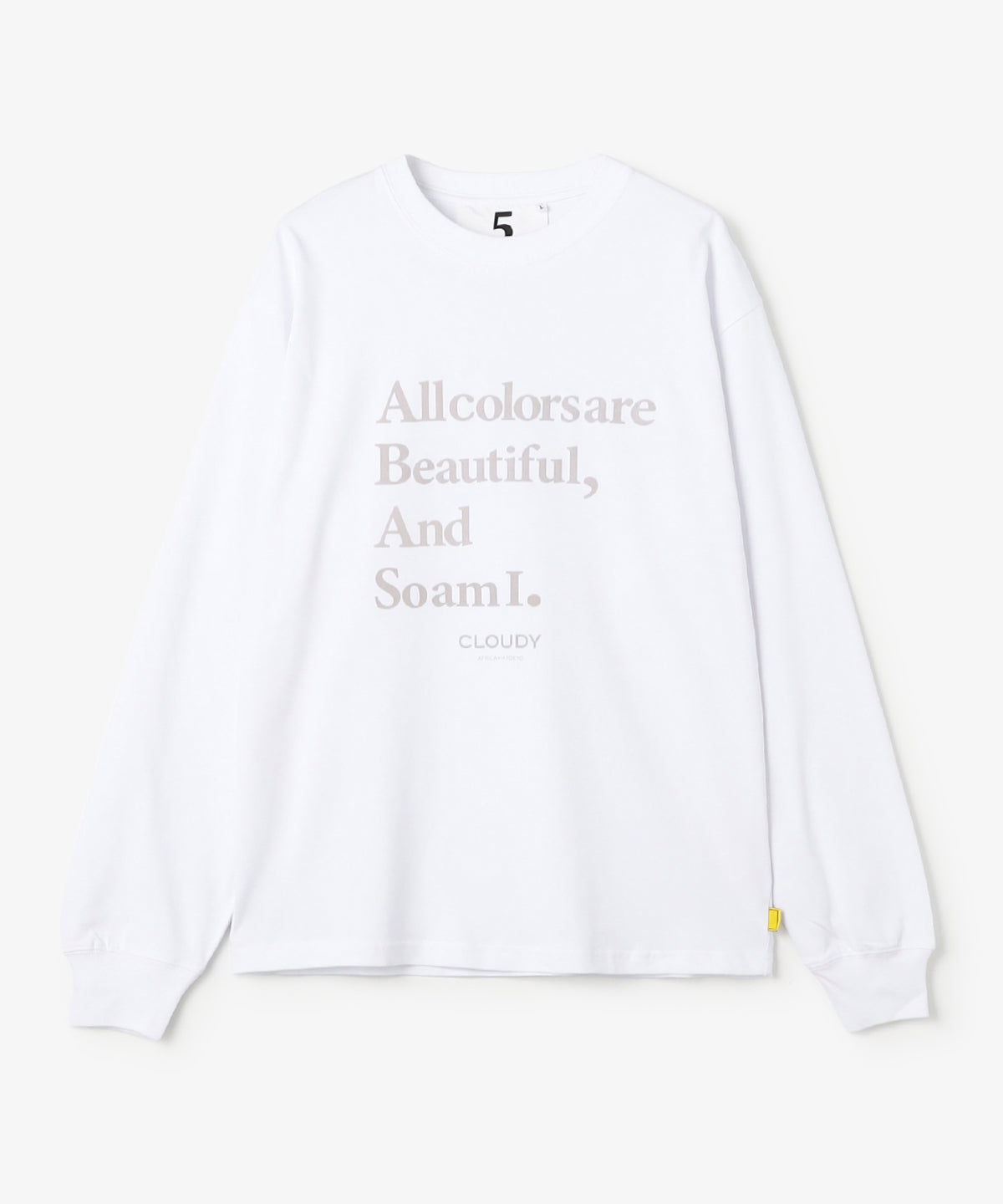 メッセージフロッキー ロンT-ALL COLORS ARE BEAUTIFUL- WHITE