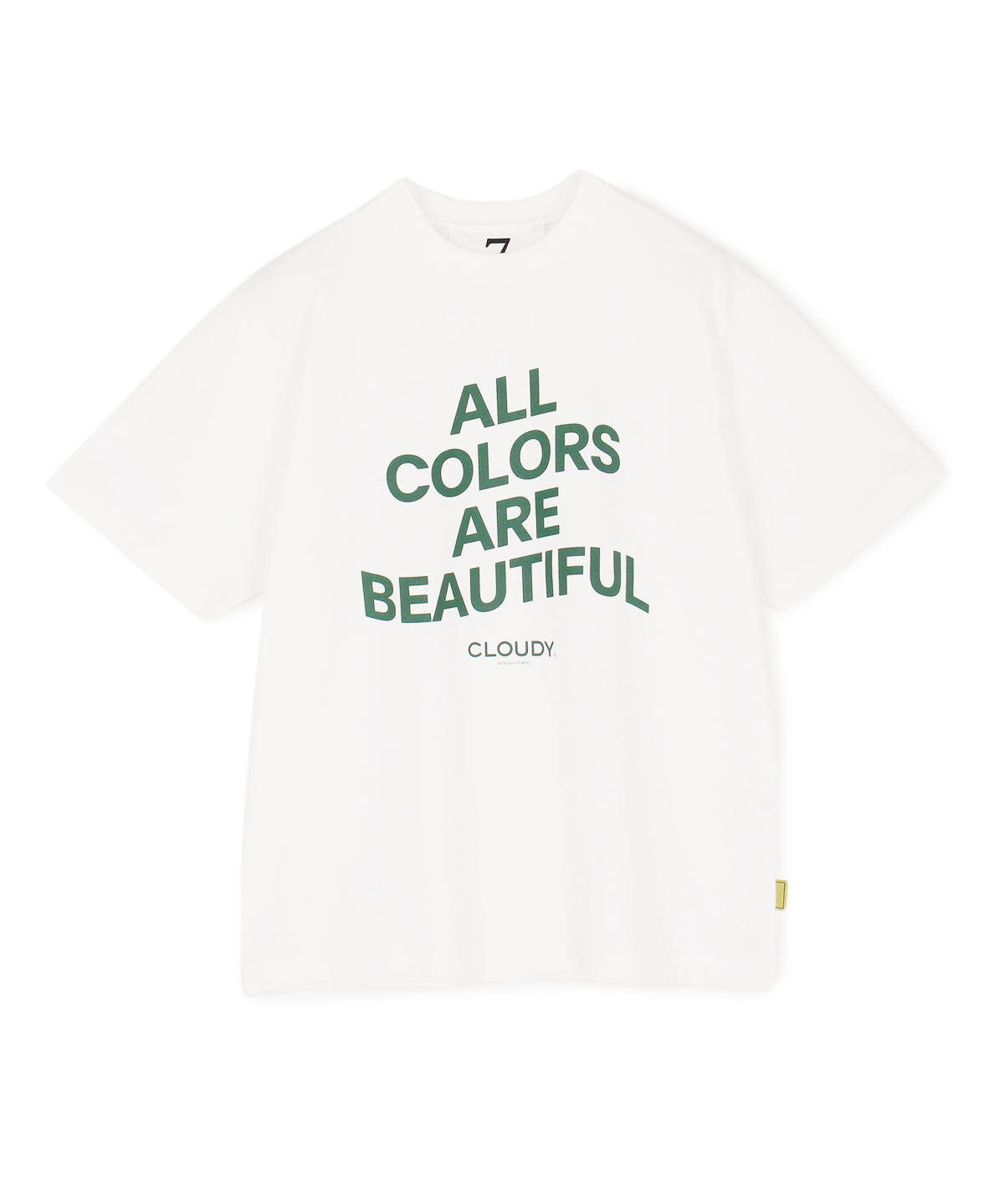 Lunch T-Shirts ALL COLORS ARE BEAUTIFUL GREEN