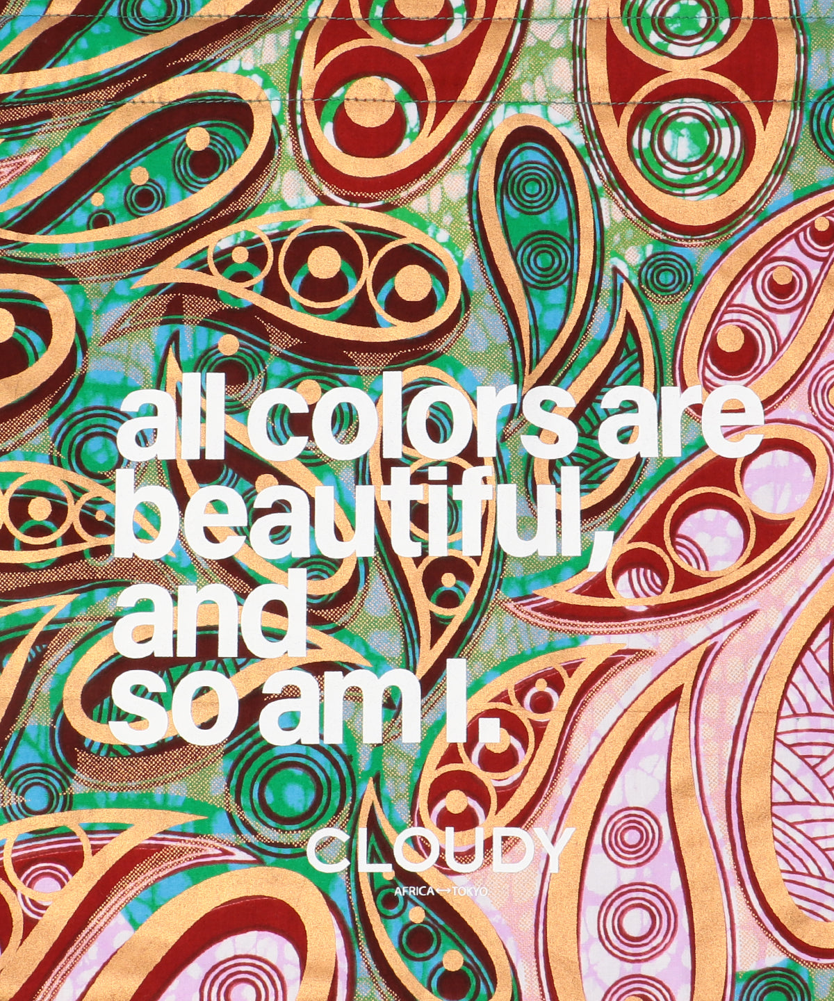 Alpha Bag ~All colors are Beautiful, And So am I~ 027