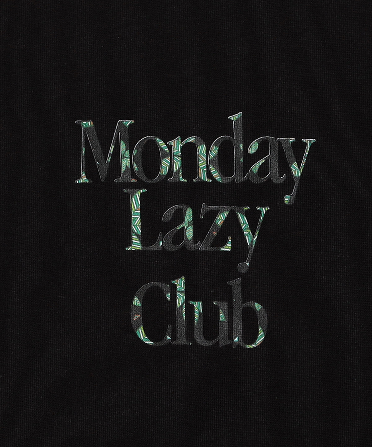 Lunch T-shirts MONDAY LAZY CLUB BLACK