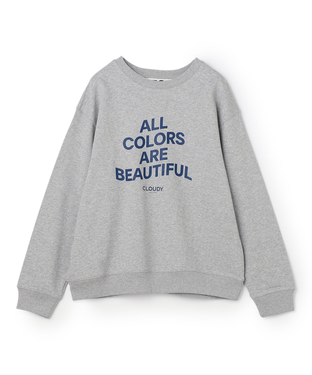 スウェットシャツ ALL COLORS ARE BEAUTIFUL グレー